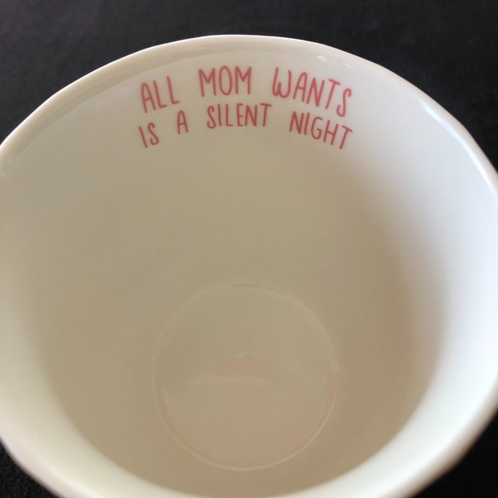 OPAL HOUSE "ALL MOM WANTS IS A SILENT NIGHT " Winter Snow Flakes Coffee … - Picture 2 of 6